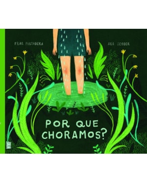 POR QUE CHORAMOS?
