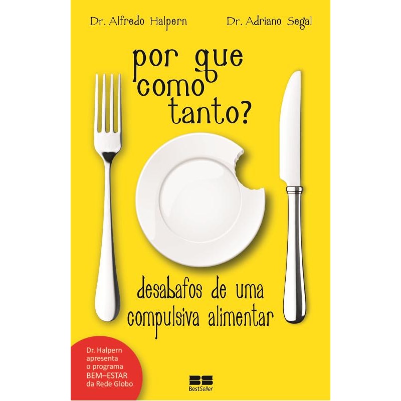 POR QUE COMO TANTO?