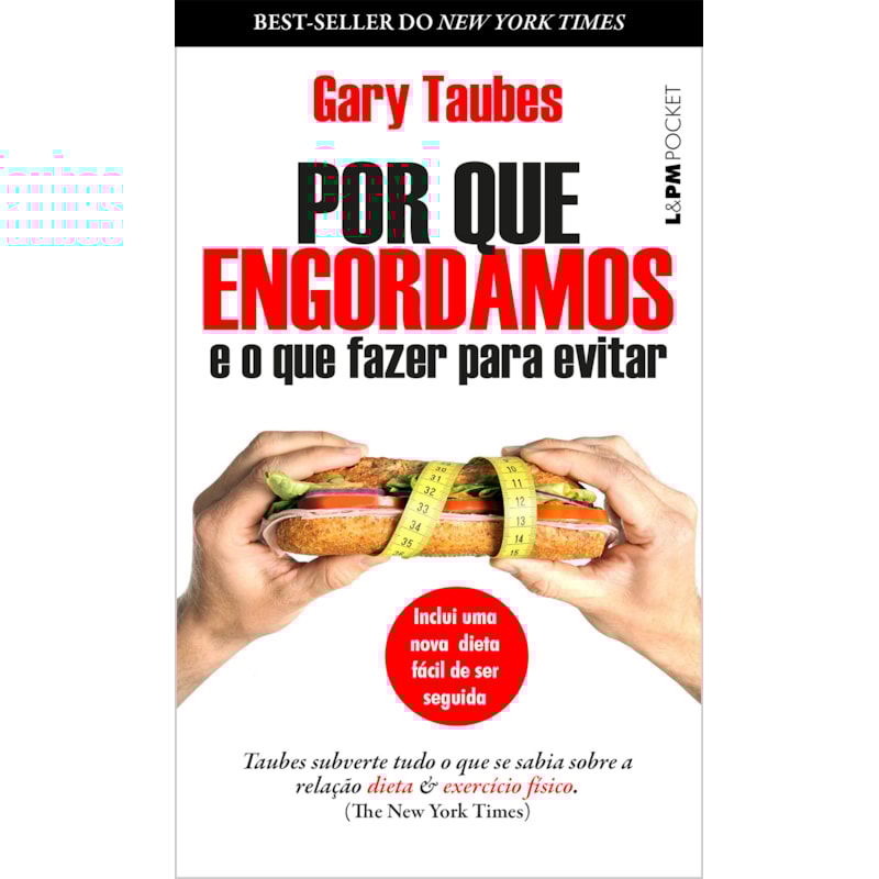 Por que engordamos e o que fazer para evitar