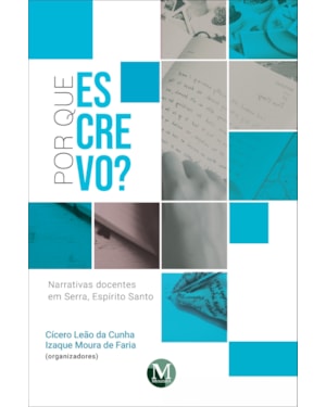 POR QUE ESCREVO? NARRATIVAS DOCENTES EM SERRA, ESPÍRITO SANTO