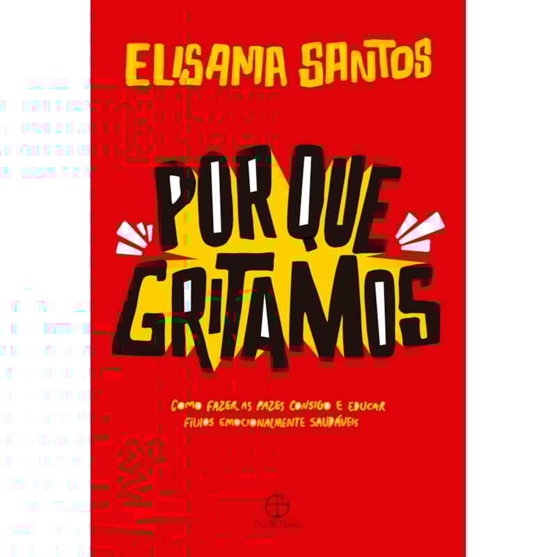 POR QUE GRITAMOS
