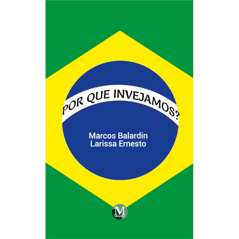 POR QUE INVEJAMOS?