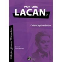 POR QUE LACAN