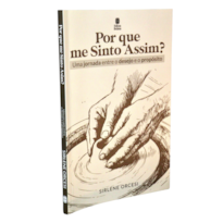 POR QUE ME SINTO ASSIM?: UMA JORNADA ENTRE DESEJO E PROPÓSITO