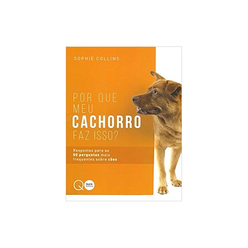 POR QUE MEU CACHORRO FAZ ISSO?