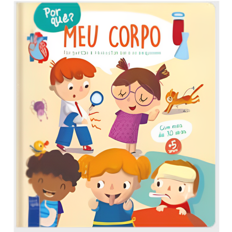 Por quê? Meu corpo