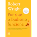POR QUE O BUDISMO FUNCIONA: COMO A PSICOLOGIA E...