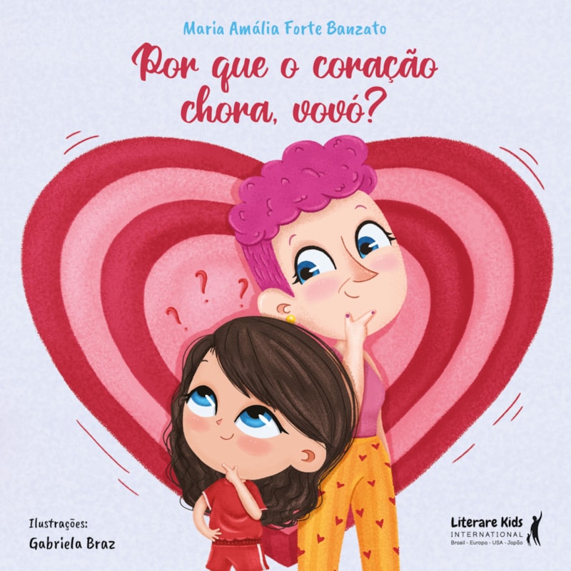 POR QUE O CORAÇÃO CHORA, VOVÓ?