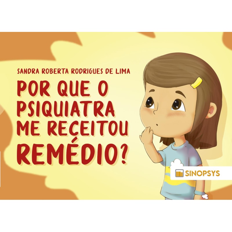 Por que o psiquiatra me receitou remédio?