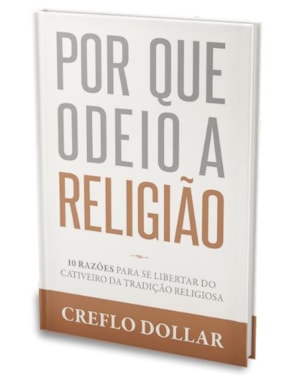 POR QUE ODEIO A RELIGIÃO