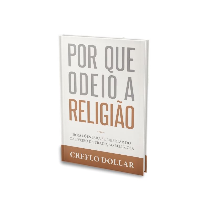 POR QUE ODEIO A RELIGIÃO
