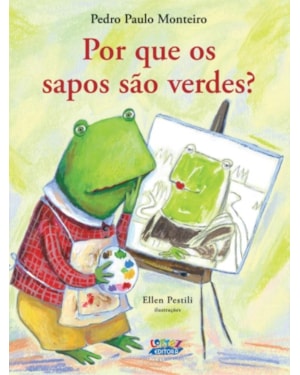 POR QUE OS SAPOS SÃO VERDES?