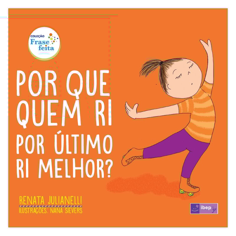 POR QUE QUEM RI POR ULTIMO RI MELHOR?