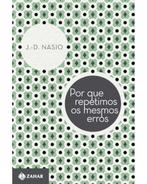 POR QUE REPETIMOS OS MESMOS ERROS