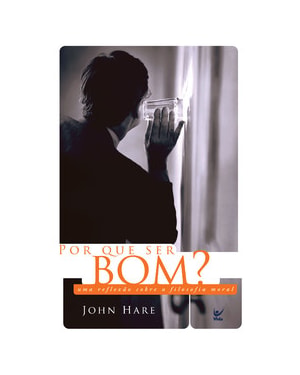Por que ser bom?