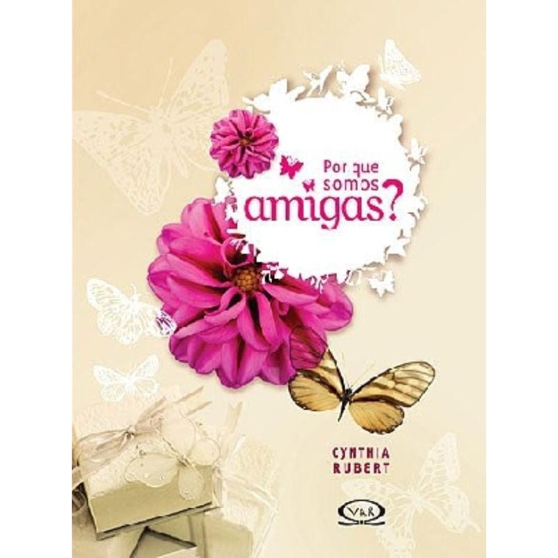 POR QUE SOMOS AMIGAS?