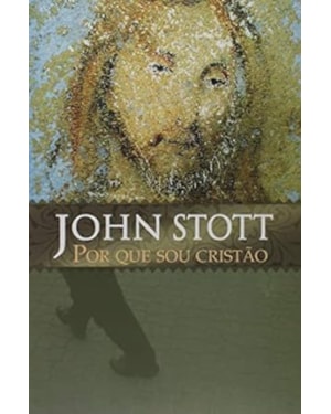 POR QUE SOU CRISTAO - 1ª