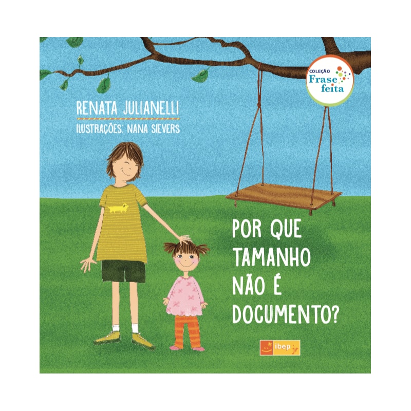 POR QUE TAMANHO NÃO É DOCUMENTO?