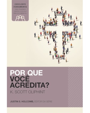 POR QUE VOCÊ ACREDITA?