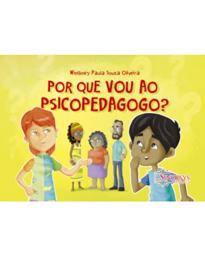 Por que vou ao psicopedagogo?
