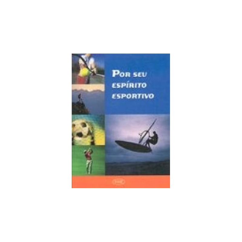 POR SEU ESPÍRITO ESPORTIVO