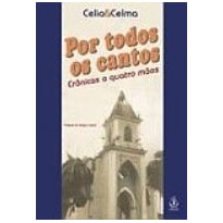 POR TODOS OS CANTOS - CRONICA A QUATRO MAOS - 1