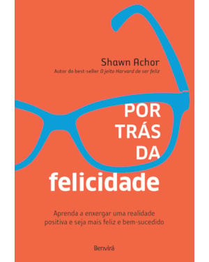 POR TRÁS DA FELICIDADE