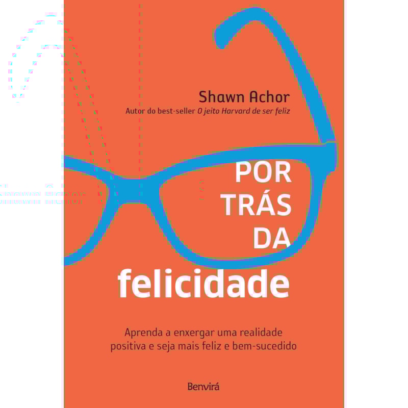 POR TRÁS DA FELICIDADE