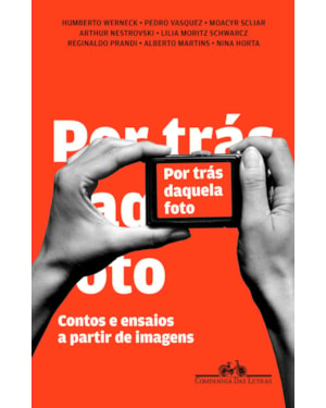 Por trás daquela foto