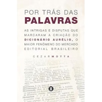 POR TRÁS DAS PALAVRAS