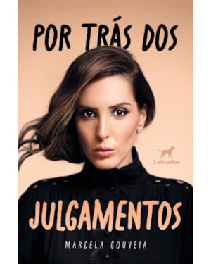 POR TRÁS DOS JULGAMENTOS