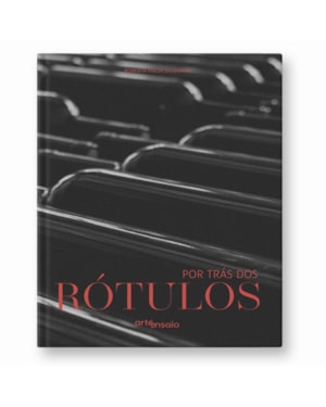 POR TRÁS DOS RÓTULOS