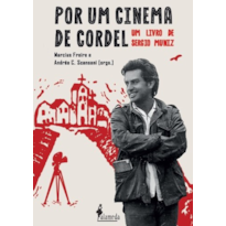 Por um cinema de cordel - um livro de Sergio Muniz