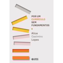 POR UM CURRÍCULO SEM FUNDAMENTOS
