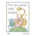 Por um mundo mais bacana