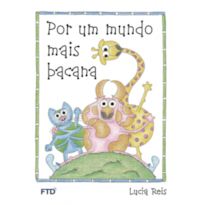 Por um mundo mais bacana