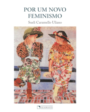 POR UM NOVO FEMINISMO