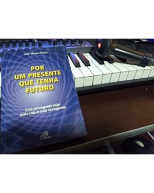 POR UM PRESENTE QUE TENHA FUTURO - 1