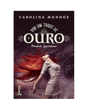 POR UM TOQUE DE OURO