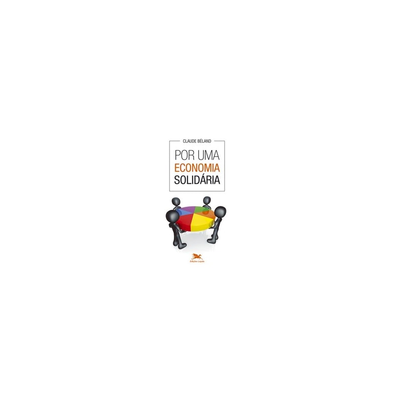 POR UMA ECONOMIA SOLIDÁRIA