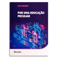 Por uma educação peculiar