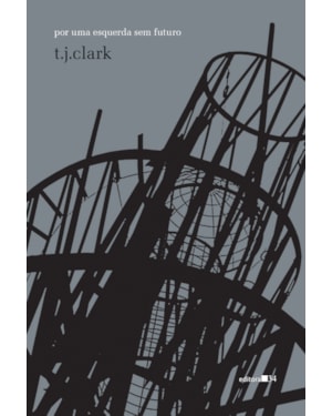 Por uma esquerda sem futuro