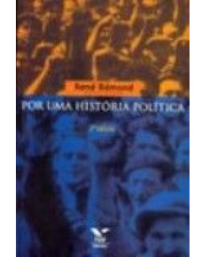 POR UMA HISTORIA POLITICA