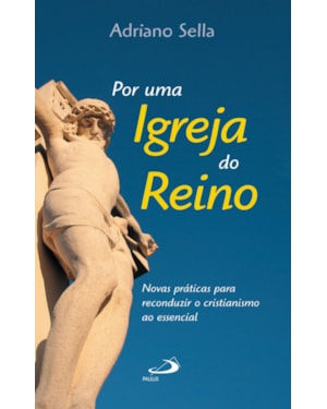 Por uma Igreja do reino