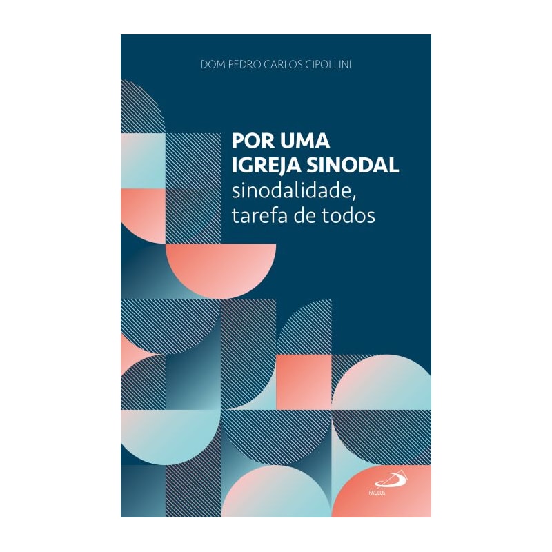 Por uma igreja sinodal