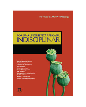 Por uma linguística aplicada indisciplinar