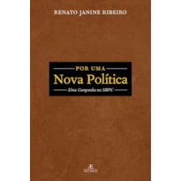 POR UMA NOVA POLÍTICA: UMA CAMPANHA NA SBPC