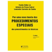 POR UMA NOVA TEORIA DOS PROCEDIMENTOS ESPECIAIS - DOS PROCEDIMENTOS ÀS TÉCNICAS (2022)