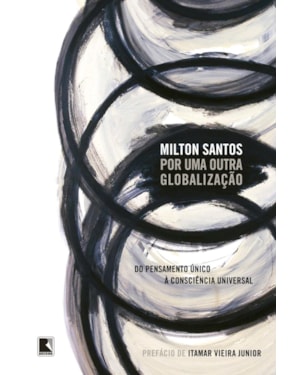 POR UMA OUTRA GLOBALIZAÇÃO