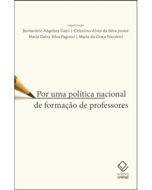 POR UMA POLÍTICA NACIONAL DE FORMAÇÃO DE PROFESSORES